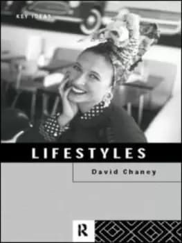 Lifestyles by David Chaney