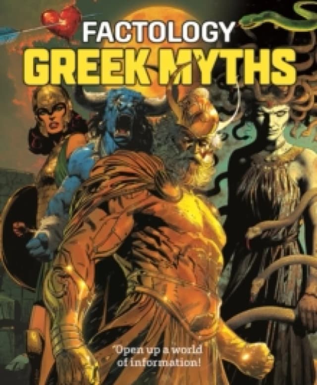 Factology: Greek Myths : Open Up a World of Information! Hardback