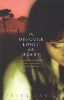 The Obscure Logic of the Heart by Priya Basil Paperback