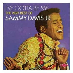 Ive Gotta Be Me The Very Best of Sammy Davis Jr by Sammy Davis Jr. CD Album