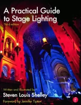 A Practical Guide to Stage Lighting