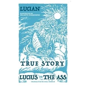 True Story, Lucius, or the Ass Paperback / softback 2018