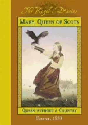 mary queen of scots queen without a country france 1553