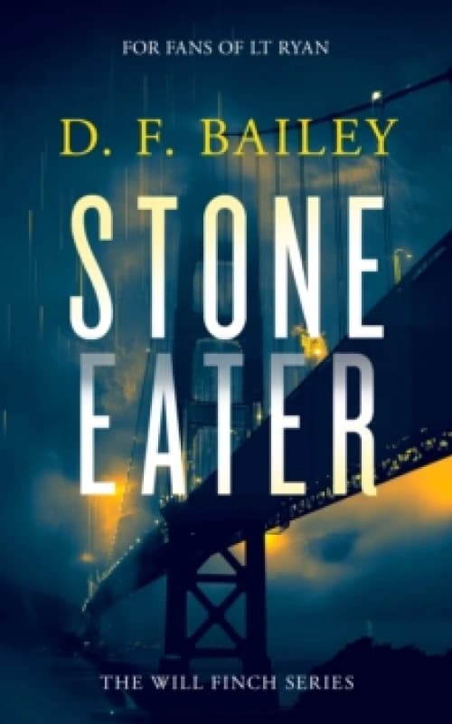 Stone Eater. Paperback. By DF Bailey Books