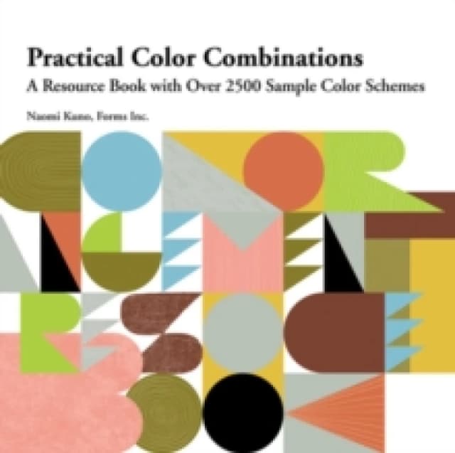 Practical Color Combinations : A Resource Book with Over 2500 Sample Color Schemes Paperback / softback