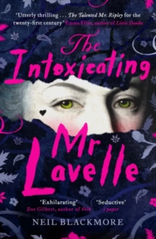 The Intoxicating Mr Lavelle : Shortlisted for the Polari Book Prize for LGBTQ+ Fiction Paperback / softback