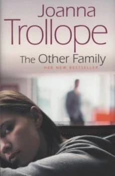 The Other Family by Joanna Trollope Hardback