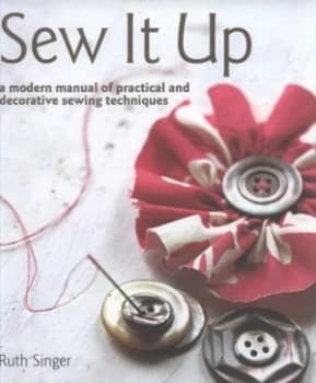 Sew It up by Ruth Singer Hardback