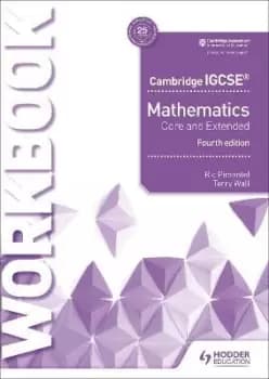 Cambridge IGCSE Mathematics Core and Extended Workbook by Ric Pimentel