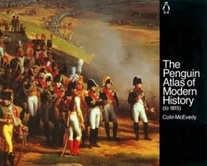 The Penguin Atlas of Modern History to 1815 by Colin Mcevedy Paperback