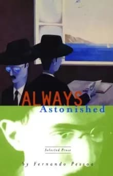 Always Astonished : Selected Prose