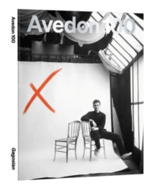 Avedon 100. Hardback. By Richard Avedon, Gagosian Gallery Books