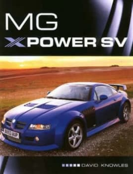 Mg Xpower Sv by David a Knowles Book