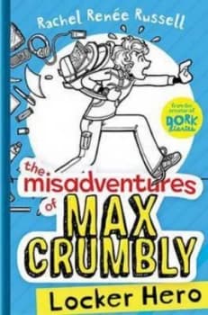 The Misadventures of Max Crumbly 1 by Rachel Renee Russell Book