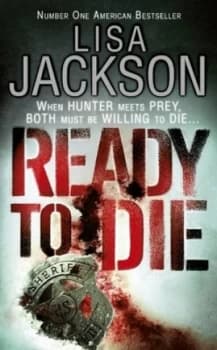 Ready to Die by Lisa Jackson Book