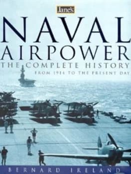 Janes Naval Airpower by Bernard Ireland Hardback
