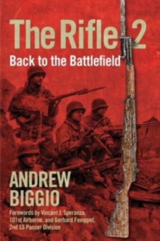 The Rifle 2 : Back to the Battlefield Hardback