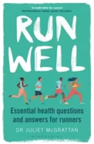run well essential health questions and answers for runners