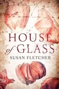 House of glass by Susan Fletcher