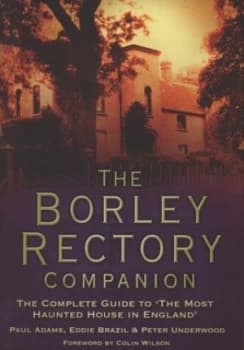The Borely Rectory Companion by Paul Adams Hardback