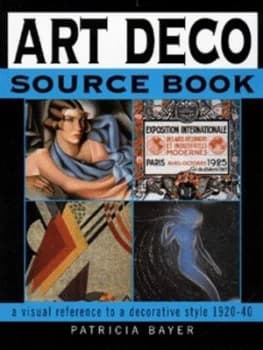 Art Deco Source Book by Patricia Bayer Hardback