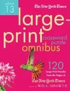 new york times large print crossword puzzle omnibus volume 13