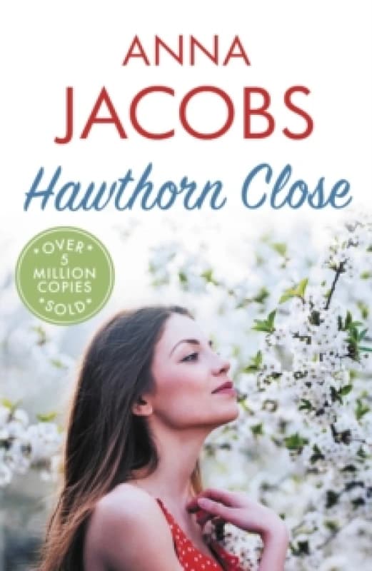 Hawthorn Close. Paperback. By Anna Jacobs Books