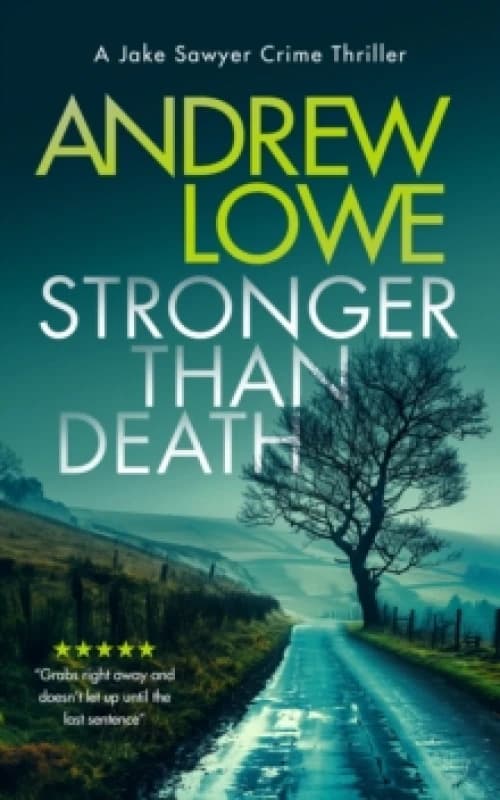 Stronger Than Death. Paperback. By Andrew Lowe Books
