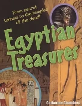 Egyptian treasures by Catherine Chambers
