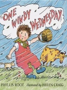 One Windy Wednesday by Phyllis Root and Helen Craig Hardback