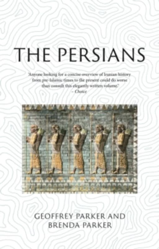 The Persians : Lost Civilizations Paperback / softback
