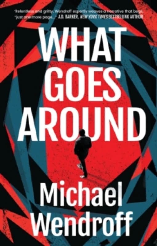 What Goes Around. Hardback. By Michael Wendroff Books