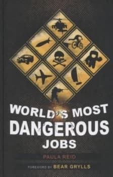 Worlds Most Dangerous Jobs by Paula Reid Hardback