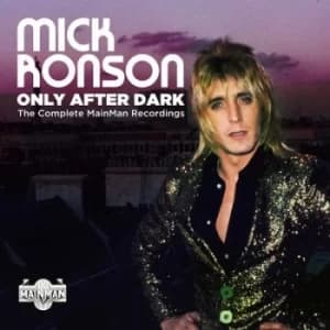 Only After Dark The Complete MainMan Recordings by Mick Ronson CD Album