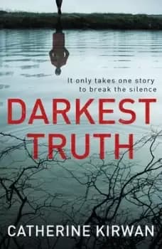 Darkest truth by Catherine Kirwan