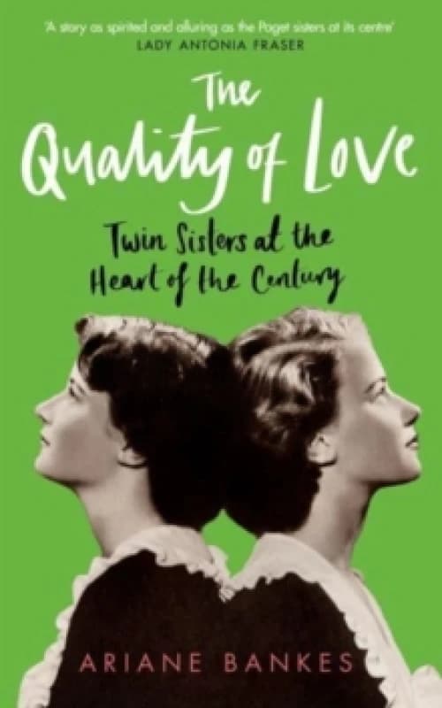 The Quality of Love. Hardback. By Ariane Bankes Books
