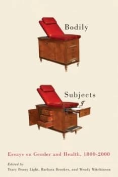 Bodily Subjects by Tracy Penny Light Paperback