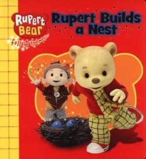 Rupert Builds a Nest Paperback