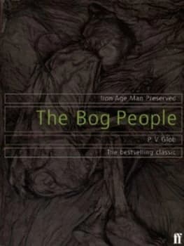 The Bog People by P.V. Glob Book