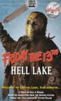 Hell Lake by Paul a Woods and Victor Miller Book