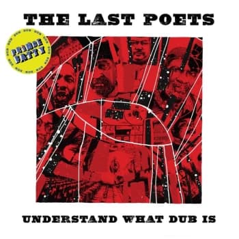 The Last Poets - Understand What Dub Is Vinyl