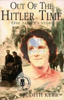 Out of the Hitler Time by Judith Kerr Paperback