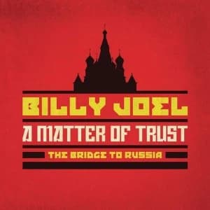 Billy Joel - A Matter Of Trust: The Bridge To Russia CD