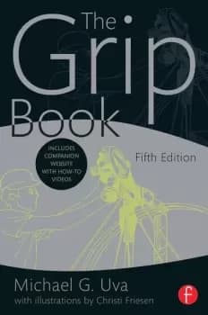 The Grip BookThe Studio Grips Essential Guide