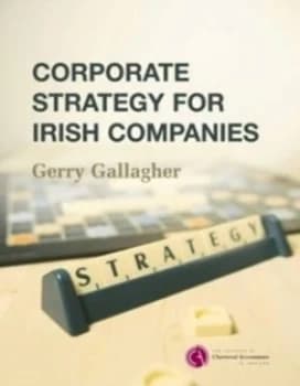 Corporate Strategy for Irish Companies by Gerry Gallagher Paperback