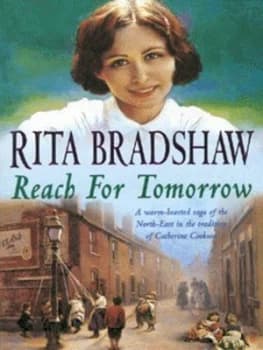 Reach for Tomorrow by Rita Bradshaw Paperback