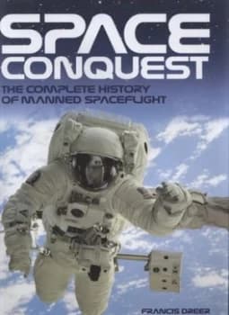 Space Conquest by Francis Dreer Hardback