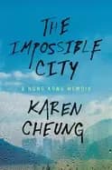 impossible city a hong kong memoir