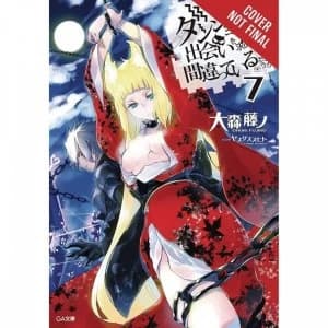 Is It Wrong To Try To Pick Up Girls In A Dungeon? Volume 7