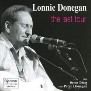 The Last Tour by Lonnie Donegan CD Album